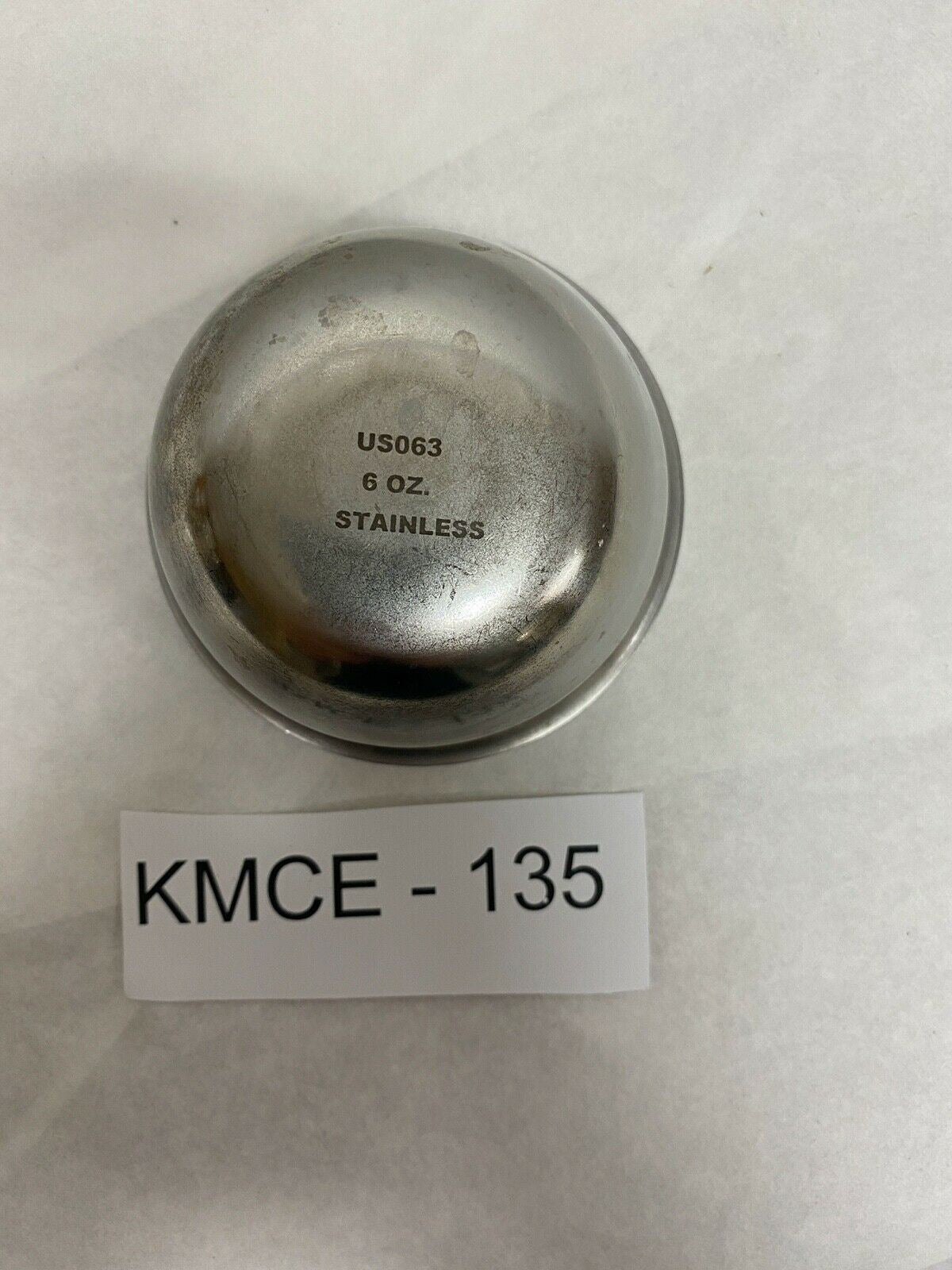 US063 6 0z. Stainless Steel 2" Bowl | KMCE-135 DIAGNOSTIC ULTRASOUND MACHINES FOR SALE