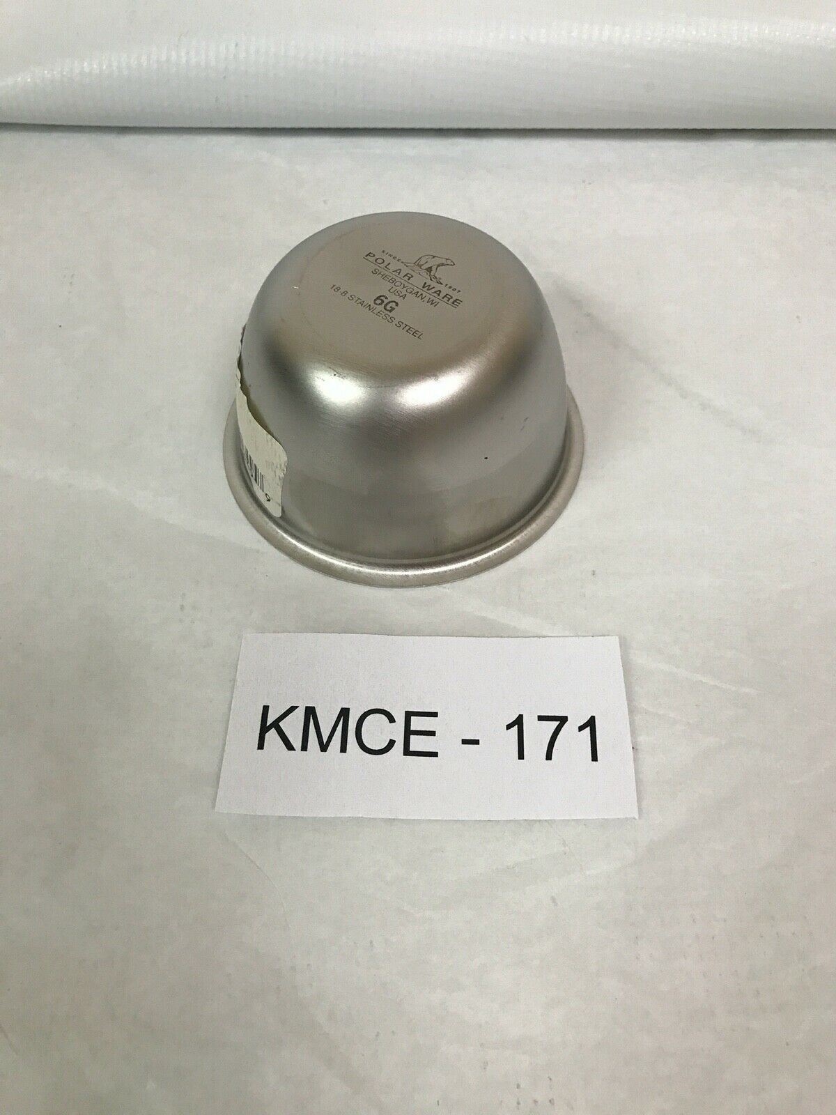 Polar Ware Stainless Steel 2" Bowl 6G | KMCE-171 DIAGNOSTIC ULTRASOUND MACHINES FOR SALE