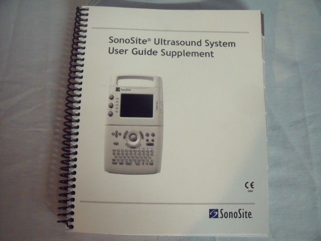 Sonosite Ultra Sound System User Guide and Supplement User Guide  ! L5 DIAGNOSTIC ULTRASOUND MACHINES FOR SALE